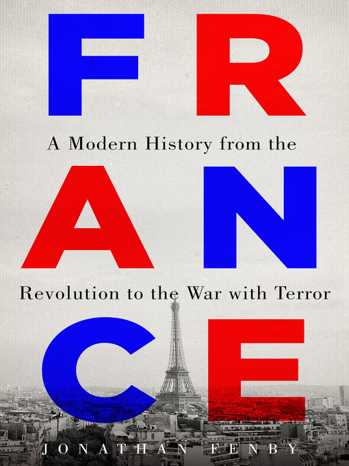 Title details for France by Jonathan Fenby - Available